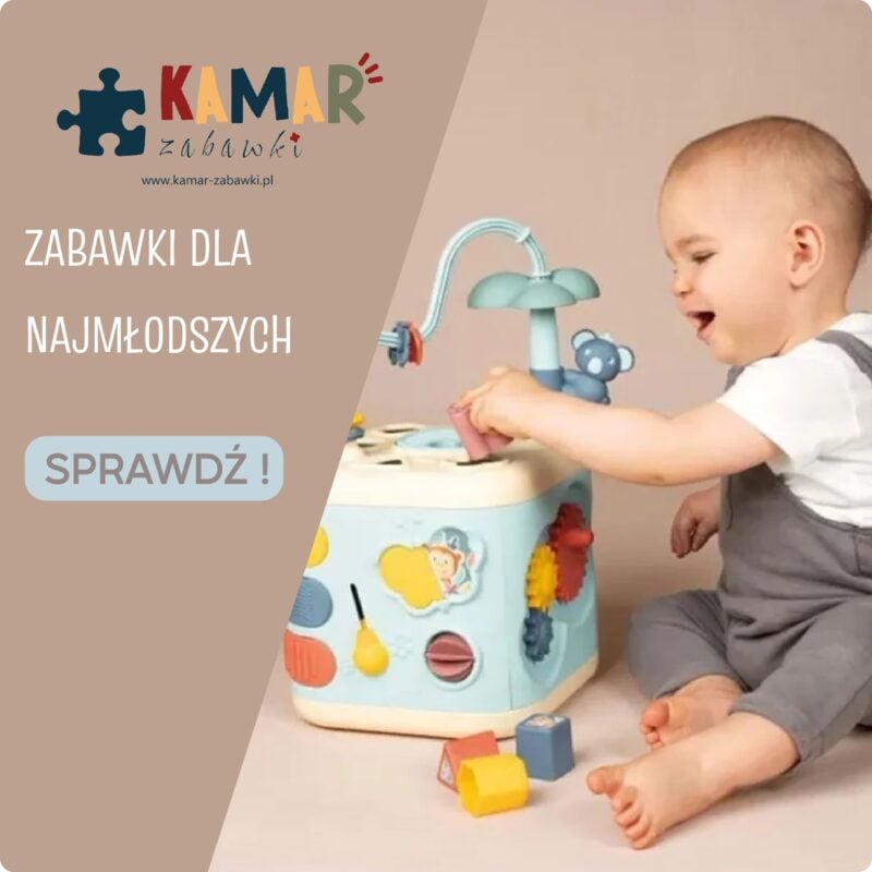 Zabawki dla najmłodszych dzieci. Sklep z zabawkami dla dzieci. KAMAR - Zabawki