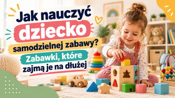 Dziecko podczas samodzielnej zabawy klockami