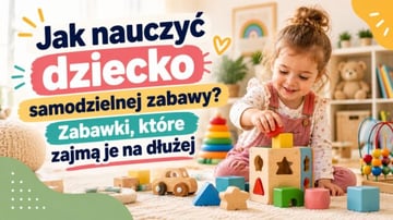 Dziecko podczas samodzielnej zabawy klockami